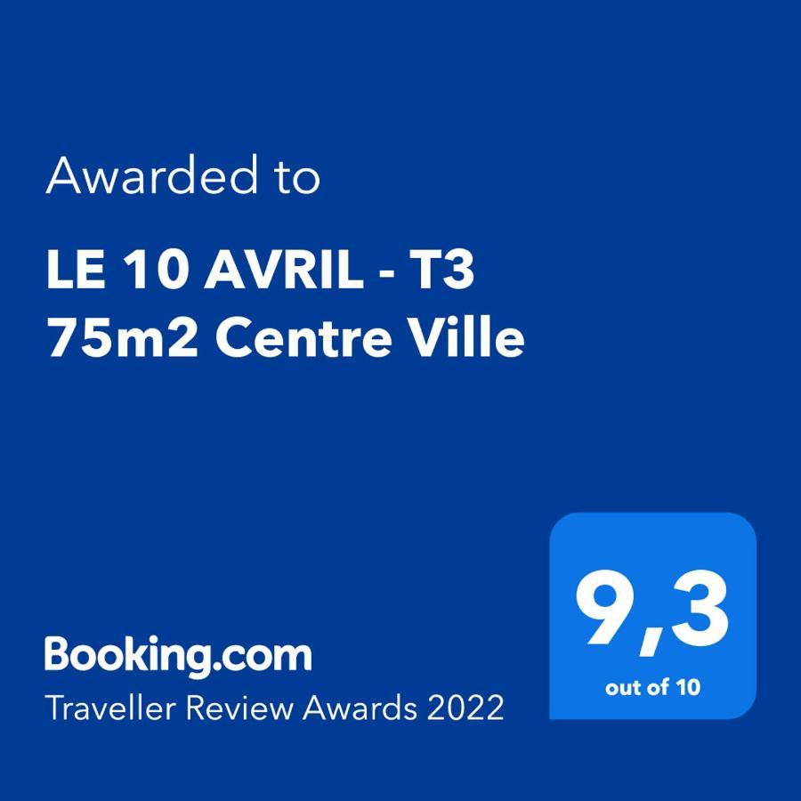 Le 10 Avril - T3 75M2 Centre Ville トゥールーズ エクステリア 写真